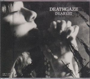 DEATHGAZE の CD DEAREST