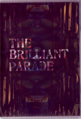 彩冷える の DVD SummerTour07「The Brilliant Parade」Final at HIBIYA YAGAI DAIONGAKUDO