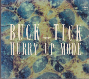 BUCK-TICK の CD HURRY UP MODE リミックス盤
