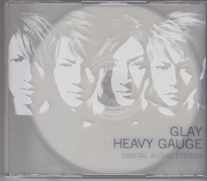 GLAY の CD HEAVY GAUGE
