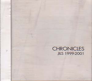 JILS の CD CHRONICLES .JILS 1999‐2001(CD)